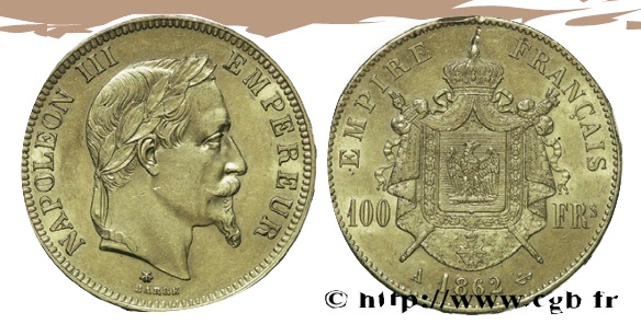 Graveur Barre, 35 mm, tranche en relief, " Dieu protége la France ", frappée de 1862 à 1870, retirée de la circulation : loi du 25 juin 1928. Avers : NAPOLEON III EMPEREUR, tête laurée de Napoléon III à droite. Revers : EMPIRE FRANÇAIS 100 FRs + lettre d'atelier + date, écu orné d'un aigle posé sur un foudre, entouré du collier de la Légion d'Honneur, posé sur un manteau brochant un sceptre et une main de justice
